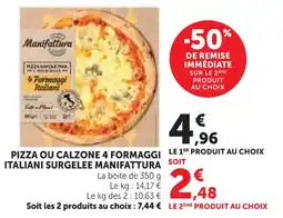 U Express Pizza ou calzone 4 formaggi italiani surgelee manifattura offre