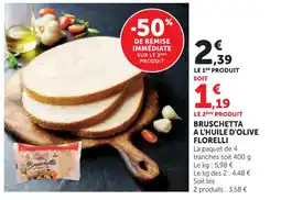 U Express Bruschetta a l'huile d'olive florelli offre