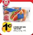 E.Leclerc Epi d'or - 4 pains hot dog offre