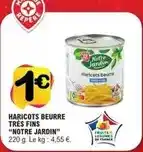 E.Leclerc Haricots beurre tres fins offre