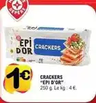 E.Leclerc Epi d'or - crackers epi d'or offre
