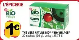 E.Leclerc Bio village - thé vert nature bio offre