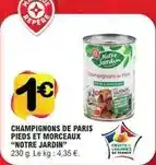 E.Leclerc Champignons de paris pieds et morceaux offre