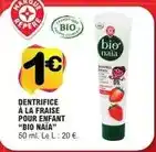 E.Leclerc Dentrifice a la fraise pour enfant offre