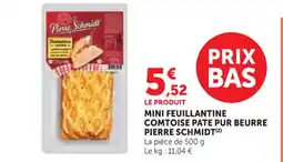 U Express PIERRE SCHMIDT Mini feuillantine comtoise pate pur beurre offre