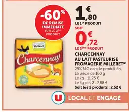 U Express FROMAGERIE MILLERET Charcennay au lait pasteurise offre