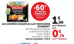 U Express SOIGNON Les chevres chauds au lait pasteurise offre