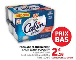 U Express YOPLAIT Fromage blanc nature calin extra offre