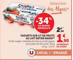 U Express BAIKO Yaourts sur lit de fruits au lait entier offre