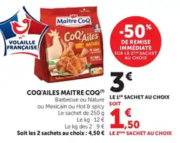 Maximarché Coq'ailes maitre coq offre