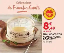 Maximarché Mini mont-d'or aop les monts de joux offre