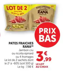 Maximarché Pates fraiches rana offre