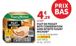 Maximarché Filet de poulet roti conservation sans nitrite fleury michon offre