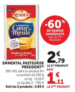 Maximarché Emmental pasteurise president offre