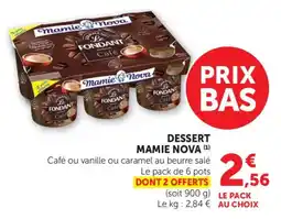 Maximarché Dessert mamie nova offre