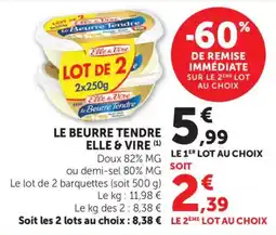 Maximarché Le beurre tendre elle & vire offre