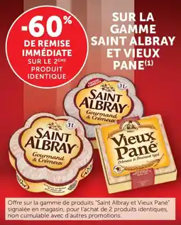 Maximarché Sur la gamme saint albray et vieux pane offre