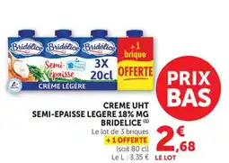 Maximarché Creme uht semi-epaisse legere 18% mg bridelice offre