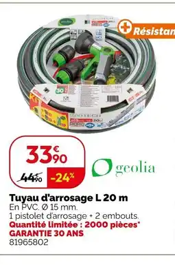 Weldom GEOLIA Tuyau d'arrosage offre