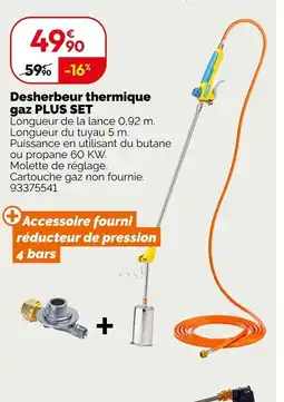 Weldom Desherbeur thermique gaz offre