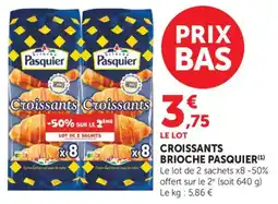 Maximarché Croissants brioche pasquier offre