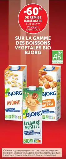 Maximarché Sur la gamme des boissons vegetales bio bjorg offre