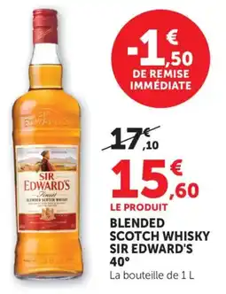 Maximarché Blended scotch whisky sir edward's 40° offre
