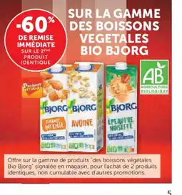 Hyper U BJORG Sur la gamme des boissons vegetales bio offre