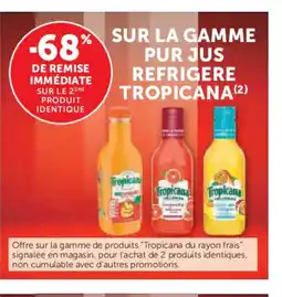 Hyper U TROPICANA Sur la gamme pur jus refrigere offre