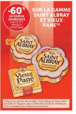 Hyper U Sur la gamme saint albray et vieux pane offre