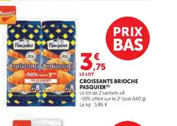 Hyper U PASQUIER Croissants brioche offre