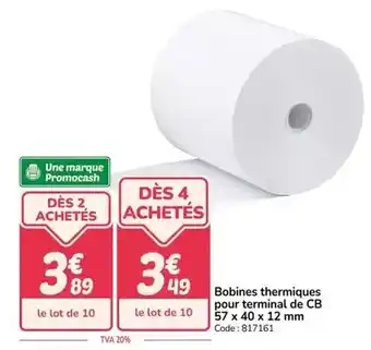 Promocash Bobines thermiques pour terminal de cb offre