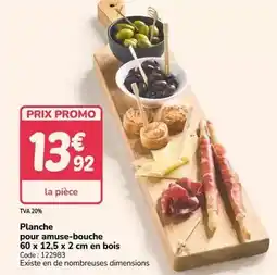Promocash Promo - planche pour amuse-bouche offre