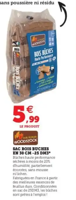 Hyper U Sac bois buches en 30 cm -25 DM3 offre