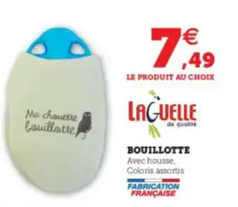 Hyper U Bouillotte offre