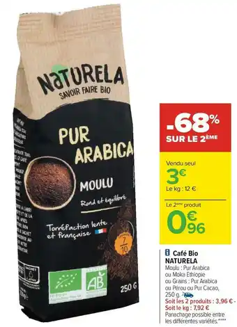 Carrefour Naturela café bio offre