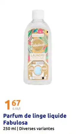 Action Parfum de linge liquide fabulosa offre