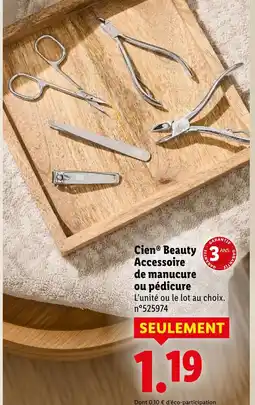 Lidl Cien beauty accessoire de manucure ou pédicure offre