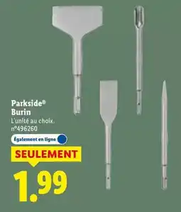 Lidl Parkside - burin offre