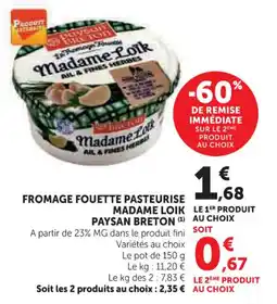U Express Fromage fouette pasteurise madame loik paysan breton offre