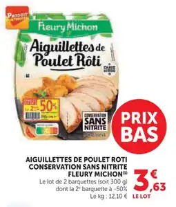 U Express Aiguillettes de poulet roti conservation sans nitrite fleury michon offre
