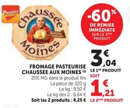 U Express Fromage pasteurise chaussee aux moines offre