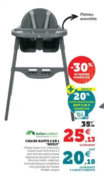Hyper U Chaise haute 2 en 1 "Meely" offre
