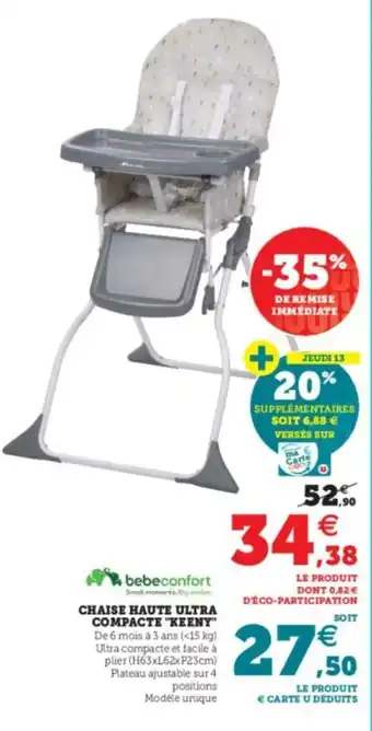 Hyper U Chause haute ultra compacte "Keeny" offre