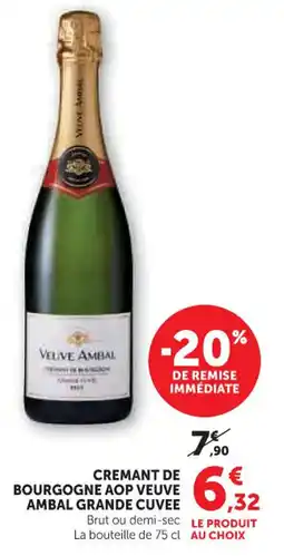 U Express Cremant de bourgogne aop veuve ambal grande cuvee offre