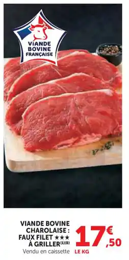 U Express Viande bovine charolaise faux filet à griller offre