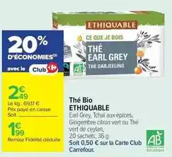 Carrefour Market Ethiquable - thé bio offre