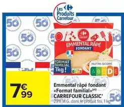 Carrefour - emmental râpé fondant format familial