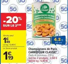 Carrefour Market Carrefour - champignons de paris classic offre