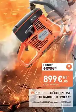 Loxam Husqvarna - découpeuse thermique k 770 14 offre